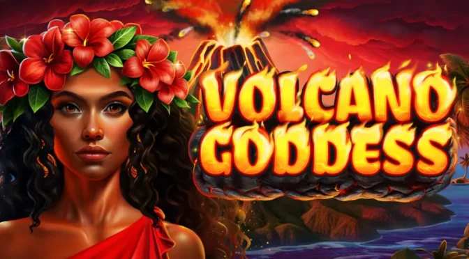 Volcano Goddess